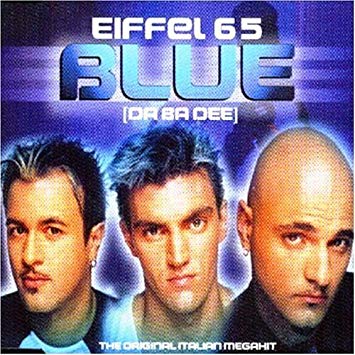 Eiffel 65 - Blue (Da Ba Dee) Cover Photo