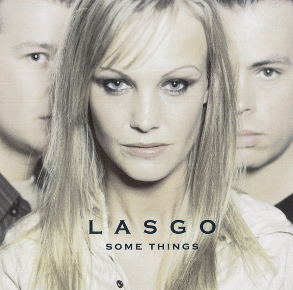Lasgo - Something 