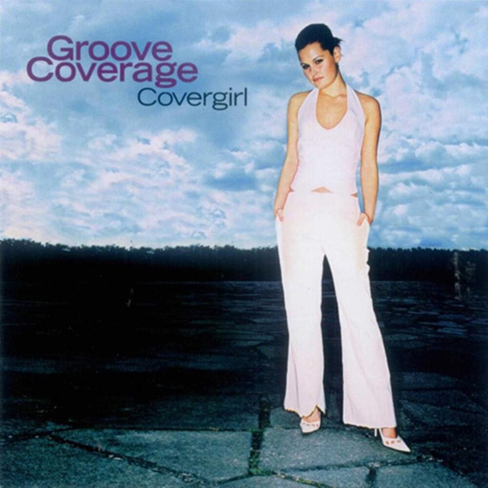 Groove Coverage - God is a Girl 